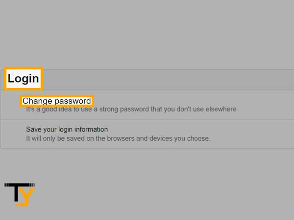 In the ‘Login’ section, click on ‘Change Password