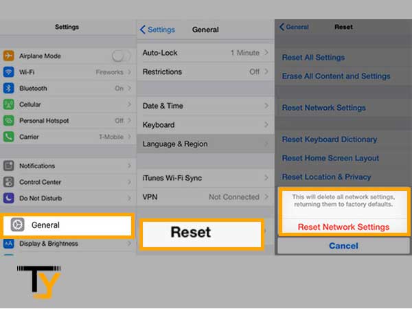 Tap on ‘General Settings,’ select ‘Reset’ option and then, tap on ‘Reset Network Settings'