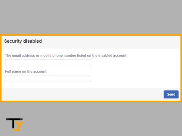 Fill the ‘Security Disabled’ form and click on the ‘Send’ button to submit