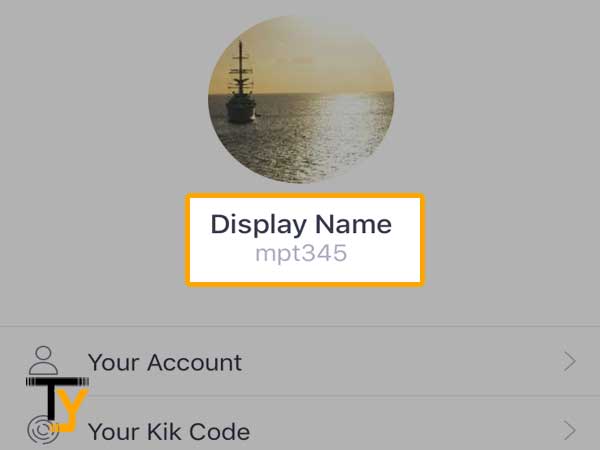 On the Kik app, click on the ‘Settings’ icon and there, below the Display image, the Display Name and Username will be visible.
