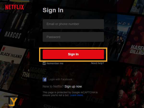 Click on the Sign-in button to land on your Netflix dashboard