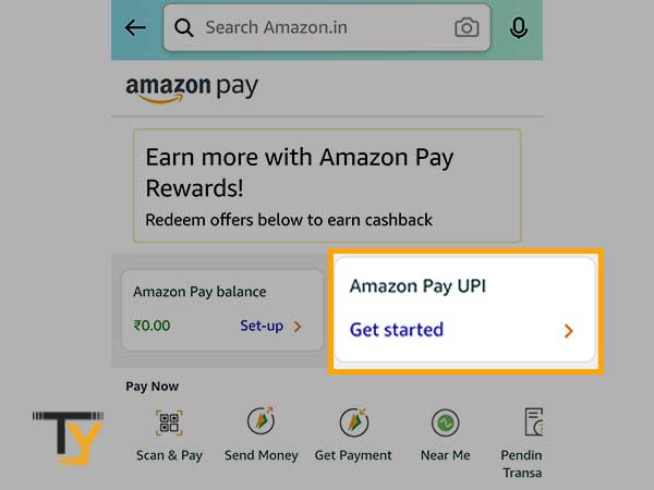 Tap on the ‘Amazon Pay UPI, Get Started’ option