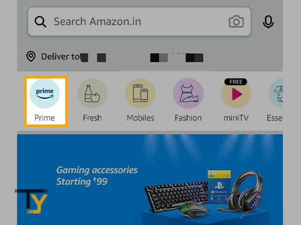 Open the Amazon App and tap on the ‘Amazon Prime’ option