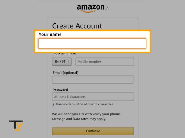 Go to the ‘Create Amazon Account’ page and in the ‘Create Account Form’ fill in your ‘Full Name
