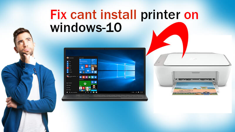 fix cant install printer on windows-10