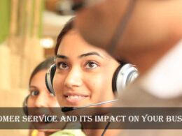 Customer Service Can Impact Your Business