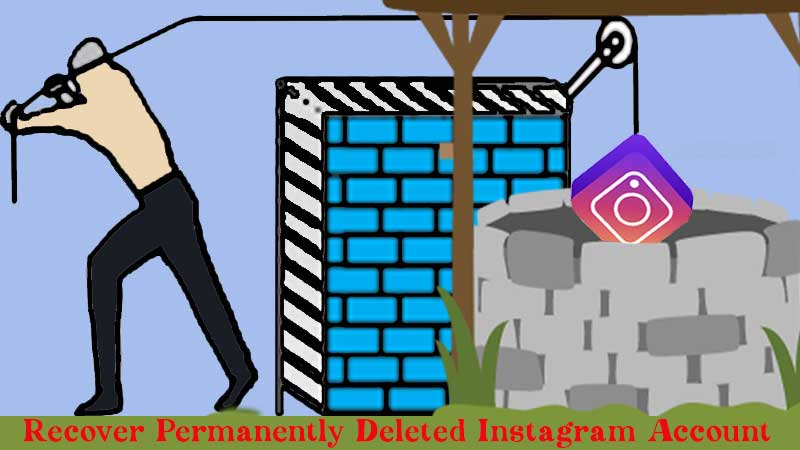 These 4 Methods Give You Exactly What You Need To Recover Permanently Deleted Instagram Account