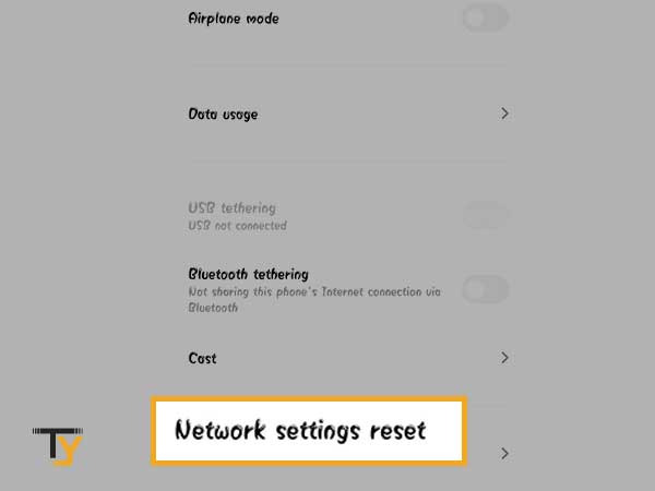 Tap on the Network settings reset option
