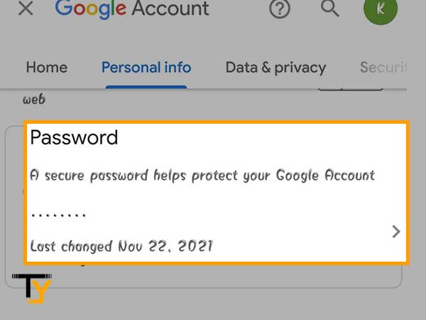 Tap on the Password section under the Personal Info page.