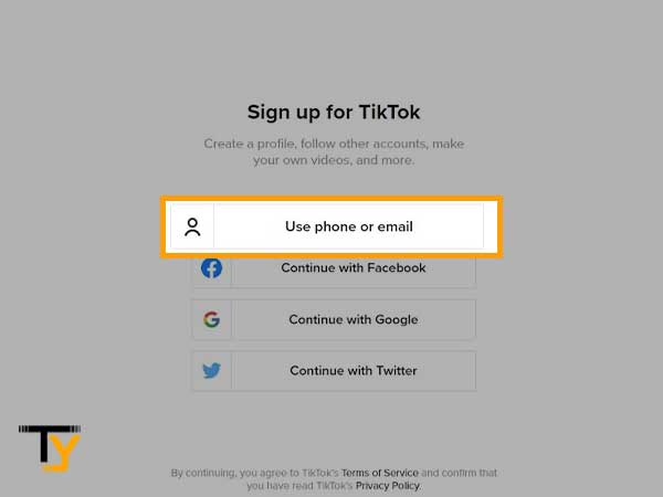 Select Use phone or email option to sign up for TikTok