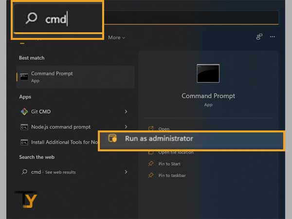 Type CMD in search box and select Run as administrator.