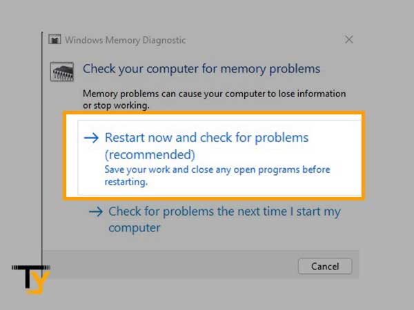 Select the Restart now and check for problems option
