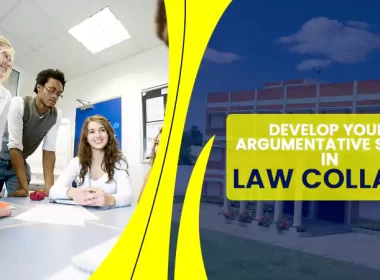 Develop Your Argumentative Skills in Law College