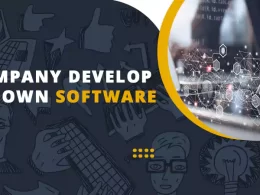 Company Develop Its Own Software