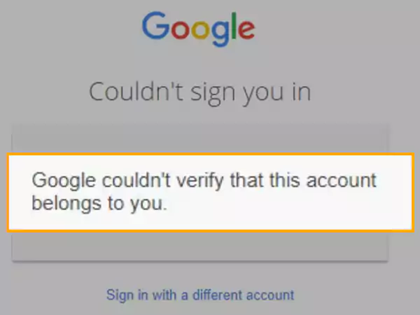 Google sent you a verification failed message.