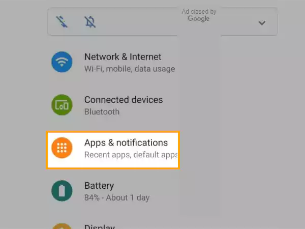 Settings  >Apps&Notifications