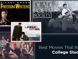 Movies That Inspire College Students