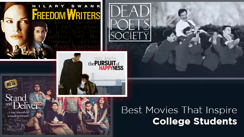 Movies That Inspire College Students