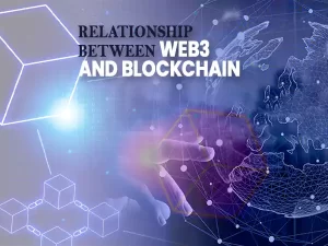 Relationship between web3.0 and blockchain
