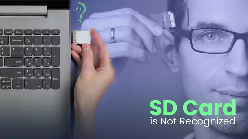 SD Card is Not Recognized