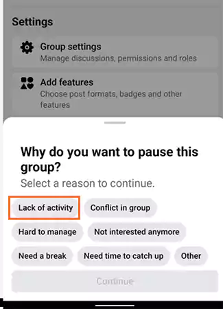 Select the ‘Reason’ for pausing the group