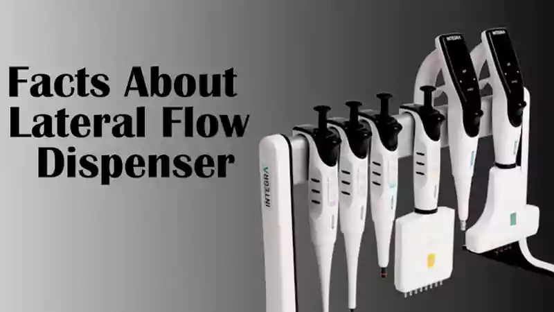Facts-About-Lateral-Flow-Dispenser