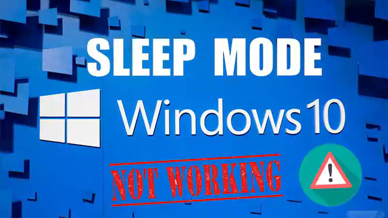 sleep-mode-not-working-of-windows-10