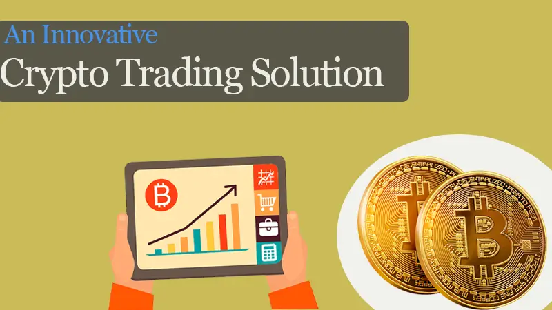 Bitcoin System: An Innovative Crypto Trading Solution