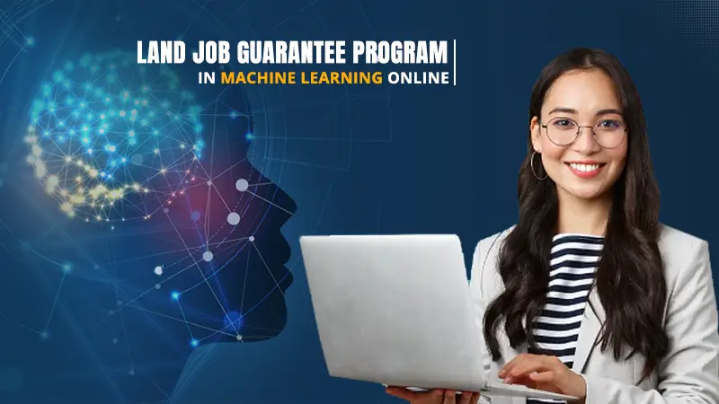 How to Land a Job Guarantee Program in Machine Learning Online?