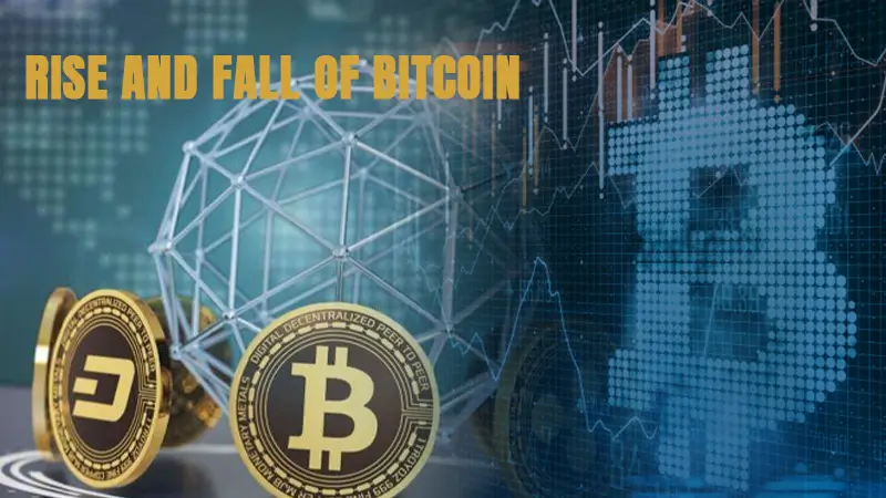 The Rise and Fall of Bitcoin