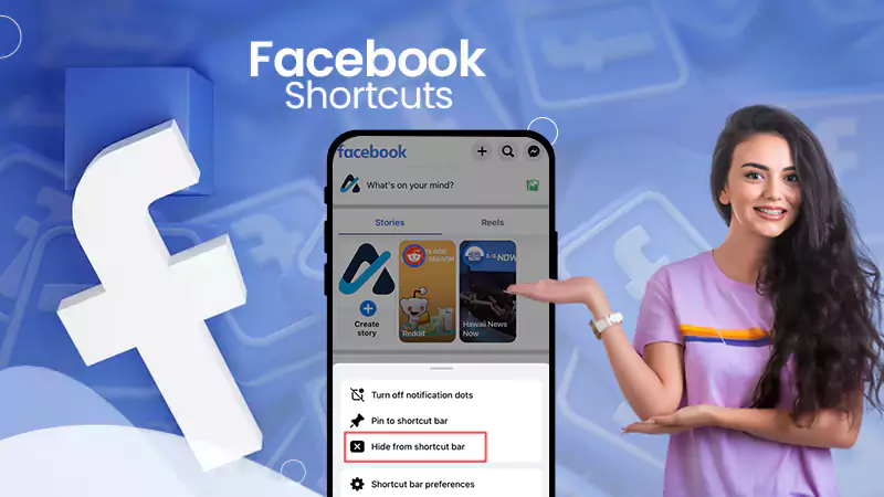 What are Facebook Shortcuts? How to Delete and Add Them?