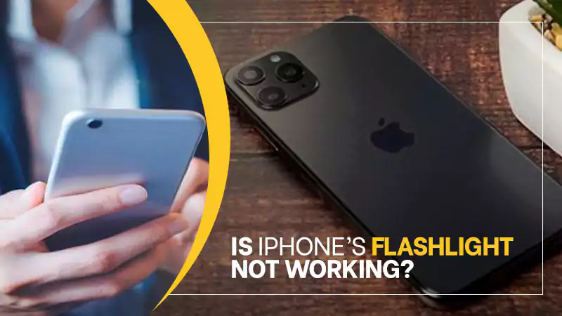 Is iPhone’s Flashlight Not Working? Here are 16 Workarounds