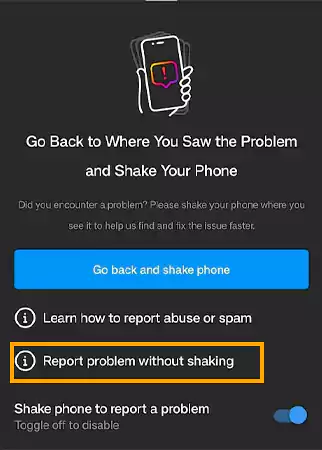 Report problem without shaking