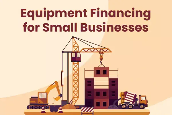 Equipment Funded by Small Business Loans