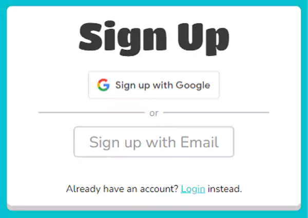 Select either Sign Up with Google or Sign Up with Email