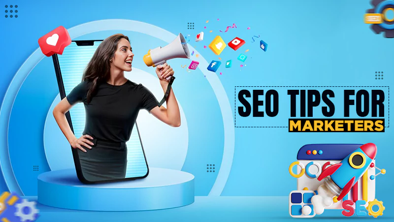seo tips for marketers